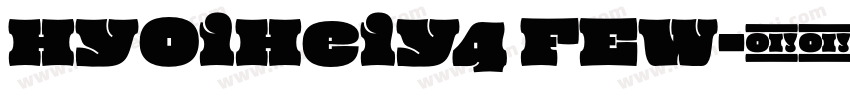 HYOiHeiY4 FEW字体转换